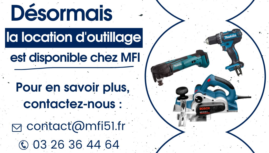 Location d'outillages MFI